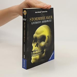 Cover: Stormbreaker - Anthony Horowitz : Stormbreaker - Anthony Horowitz