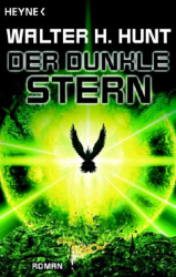 Cover: Der dunkle Stern - Hunt, Walter : Der dunkle Stern - Hunt, Walter