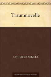 Cover: Traumnovelle - Arthur Schnitzler : Traumnovelle - Arthur Schnitzler