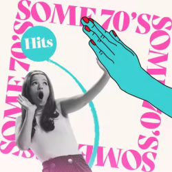 Cover: Some 70's Hits 100 Classic Tracks (2025) : Some 70's Hits 100 Classic Tracks (2025)