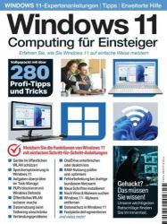 Cover: Windows 11 für Einsteiger Magazin No 07 Juli 2025
: Windows 11 für Einsteiger Magazin No 07 Juli 2025