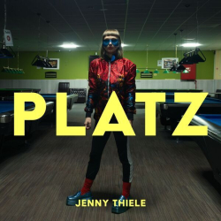Cover: Jenny Thiele - Platz (2025) : Jenny Thiele - Platz (2025)