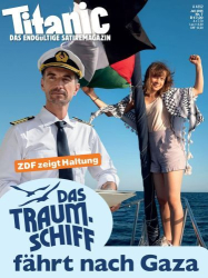 Cover: Titanic Satiremagazin No 07 Juli 2025
: Titanic Satiremagazin No 07 Juli 2025