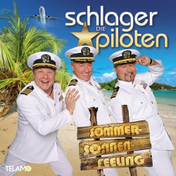 Cover: Die Schlagerpiloten - Sommer-Sonnen-Feeling (2022) : Die Schlagerpiloten - Sommer-Sonnen-Feeling (2022)