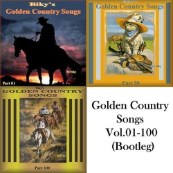 Cover: Golden Country Songs (Bootleg) Vol.11-20 (~) (2010) : Golden Country Songs (Bootleg) Vol.11-20 (~) (2010)