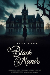 : Tales From Black Manor 2025 720p WEBRip x264 AAC-LAMA