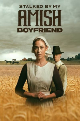 Cover: Stalked By My Amish Boyfriend 2024 720p WEBRip x264 AAC-LAMA : Stalked By My Amish Boyfriend 2024 720p WEBRip x264 AAC-LAMA