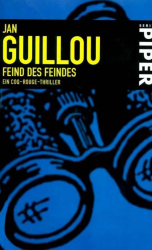 Cover: Feind des Feindes - Jan Guillou : Feind des Feindes - Jan Guillou