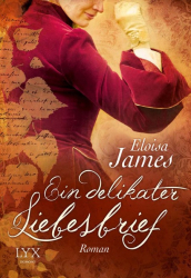 Cover: Ein delikater Liebesbrief - Eloisa James : Ein delikater Liebesbrief - Eloisa James