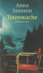 Cover: Totenwache - Jansson, Anna und Eckehard Schultz : Totenwache - Jansson, Anna und Eckehard Schultz