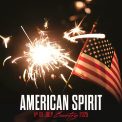 Cover: American Spirit 4th Of July Country 2025 (2025) : American Spirit 4th Of July Country 2025 (2025)