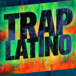 Cover: Trap Latino (2025) : Trap Latino (2025)