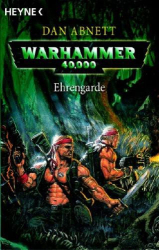 Cover: Ehrengarde - Dan Abnett : Ehrengarde - Dan Abnett