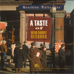 : A Taste Of Bear Family Records (2012)