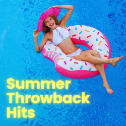 : Summer Throwback Hits (2025)