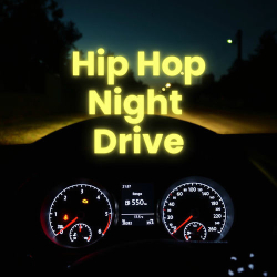: Hip Hop Night Drive (2025)