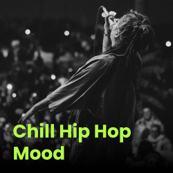 Cover: Chill Hip Hop Mood (2025) : Chill Hip Hop Mood (2025)