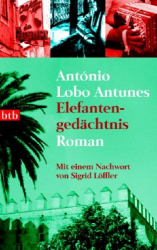 Cover: Elefantengedaechtnis - António Lobo Antunes : Elefantengedaechtnis - António Lobo Antunes