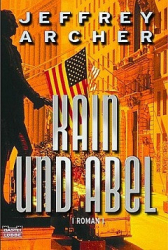 Cover: Kane & Abel - Jeffrey Archer : Kane & Abel - Jeffrey Archer