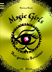 Cover: Der goldene Schlüssel - Marliese Arold : Der goldene Schlüssel - Marliese Arold