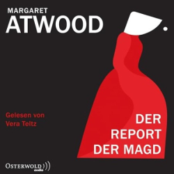 : Der Report der Magd - Margaret Atwood