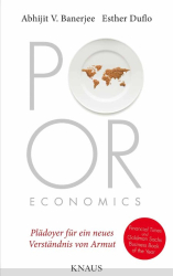 : Poor Economics - Abhijit V. Banerjee