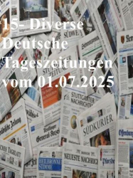 Cover: 15- Diverse deutsche Tageszeitungen vom 01 Juli 2025
: 15- Diverse deutsche Tageszeitungen vom 01 Juli 2025