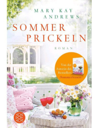 Cover: Sommerprickeln - Mary Kay Andrews : Sommerprickeln - Mary Kay Andrews