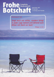 : Frohe Botschaft 6.2007.2025
