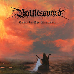 Cover: Battlesword - Towards the Unknown (2022) : Battlesword - Towards the Unknown (2022)