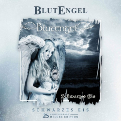 Cover: Blutengel - Schwarzes Eis (25th Anniversary Deluxe Edition) (2022) : Blutengel - Schwarzes Eis (25th Anniversary Deluxe Edition) (2022)