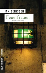 Cover: Feuerfrauen - Jan Beinßen : Feuerfrauen - Jan Beinßen
