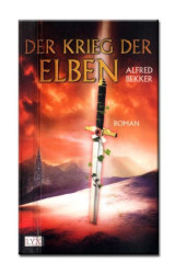 Cover: Der Krieg der Elben - Bekker, Alfred : Der Krieg der Elben - Bekker, Alfred