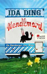 Cover: Hendlmord - Stephanie Schuster : Hendlmord - Stephanie Schuster