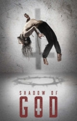 Cover: Shadow of God 2025 German 800p AC3 microHD x264 - RAIST : Shadow of God 2025 German 800p AC3 microHD x264 - RAIST