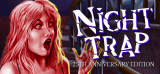 : Night Trap 25th Anniversary Edition-Skidrow