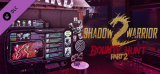 : Shadow Warrior 2 Bounty Hunt Dlc Part 2-Codex