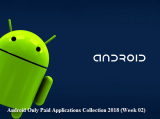 : Android Only Paid Apps Collection 2018 (Week 02)