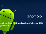 : Android Only Paid Apps Collection 2018 (Week 05)