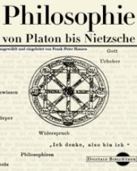 : Philosophie von Platon bis Nietzsche