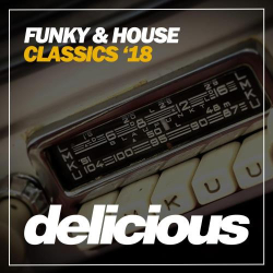 : Funky and House Classics 18 (2018)