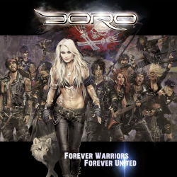 : Doro - Forever Warriors // Forever United (2018)
