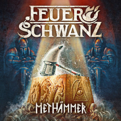 : Feuerschwanz - Methammer (2018)