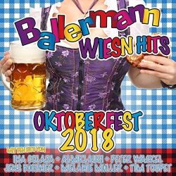 : Ballermann Wiesn Hits- Oktoberfest 2018 (2018)