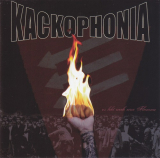: Kackophonia - Es lebt noch eine Flamme (2009)