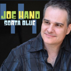: Joe Hand – Sorta Blue (2018)