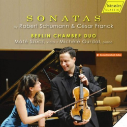 : Berlin Chamber Duo – Schumann & Franck: Violin Sonatas (Arr. for Viola & Piano) (2018)  Flac
