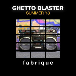 : Ghetto Blaster (Summer 18) (2018)