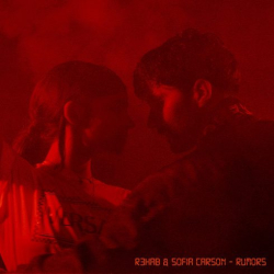 : R3hab & Sofia Carson – Rumors (Single) (2018)