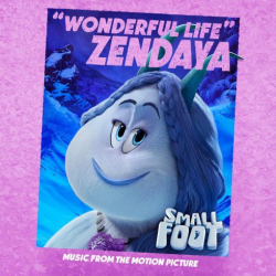 : Zendaya – Wonderful Life (Single) (2018)